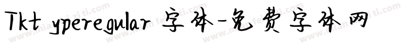 Tkt yperegular 字体字体转换